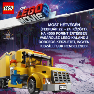 Rendelj 4000 Forint értékben LEGO-Kaland 2 dobozos készletet és ingyen kiszállítjuk!