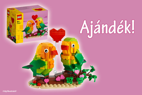 Ajándék LEGO® Szerelmes madarak készlet járhat vásárlásod mellé!