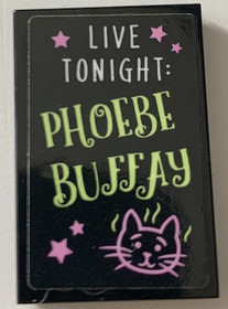 Fekete 2x3 csempe matricával LIVE TONIGHT - PHOEBE BUFFAY (Jóbarátok)